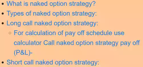 call naked option strategy